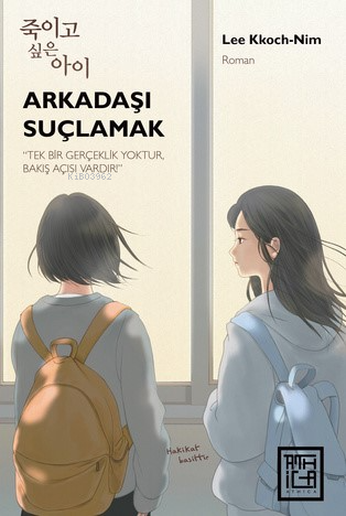 Arkadaşı Suçlamak