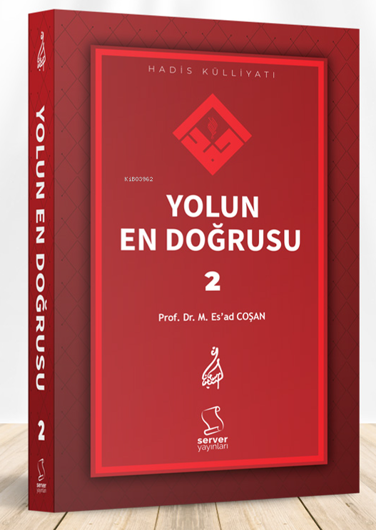 Yolun En Doğrusu - 2