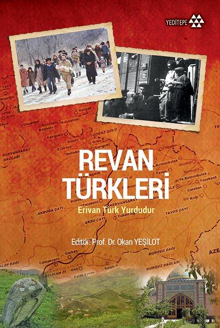 Revan Türkleri; Erivan Türk Yurdudur (Ciltli) (Hafif Hasarlı)