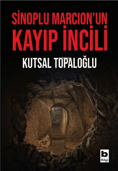 Sinoplu Marcion’un Kayıp İncili