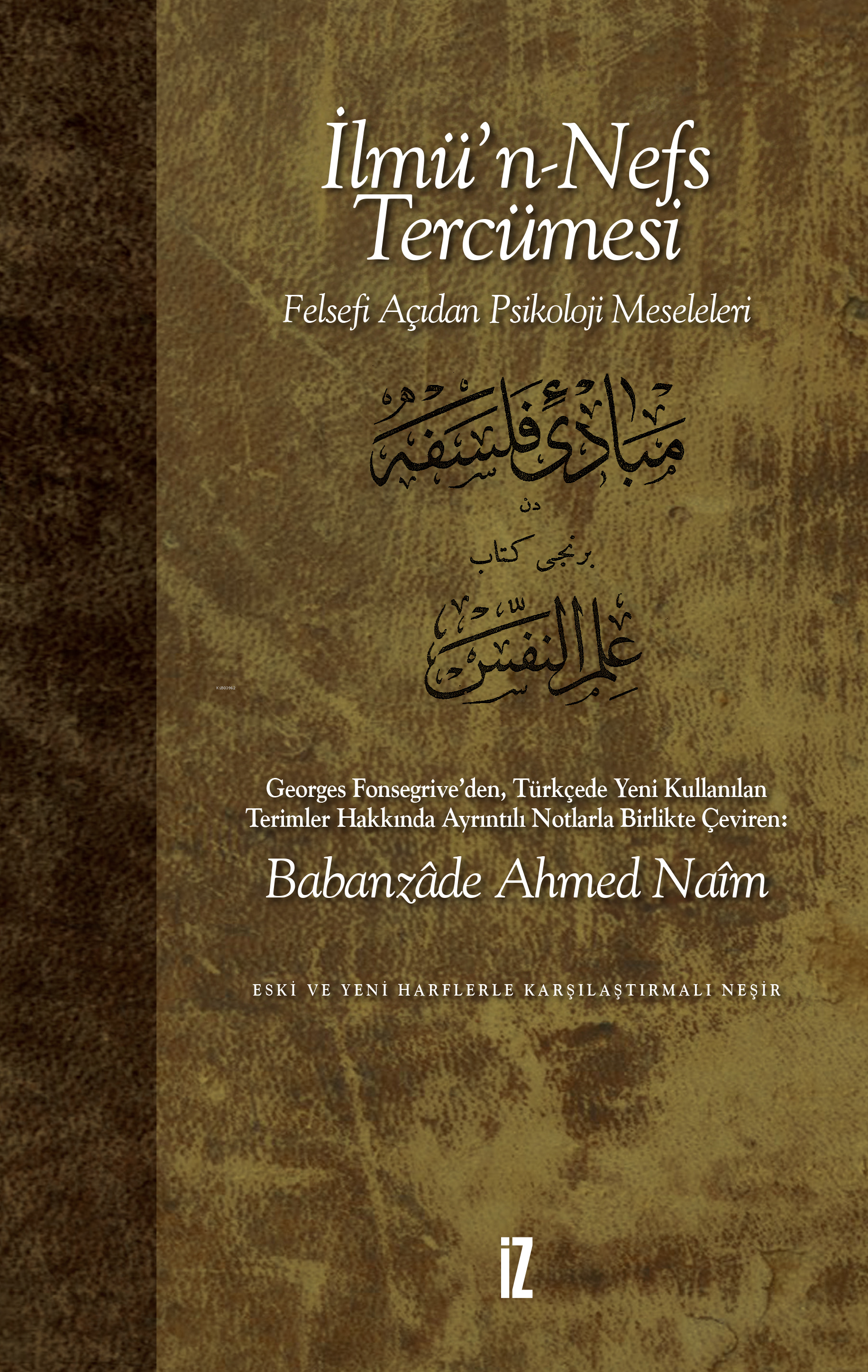 İlmü'n-Nefs Tercümesi; Felsefe Açısından Psikoloji Meseleleri