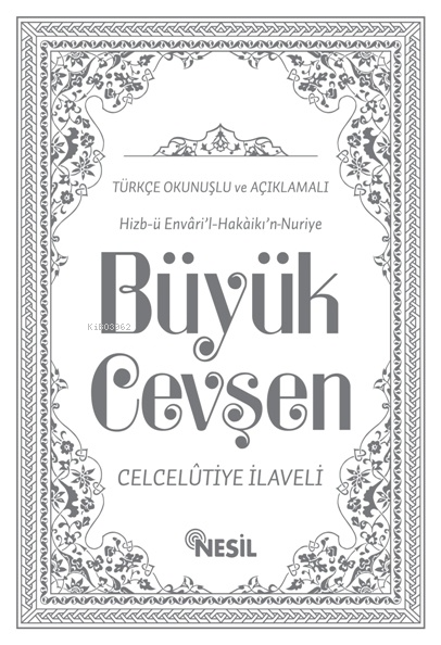 Büyük Cevşen Türkçe Okunuşlu ve Açıklamalı