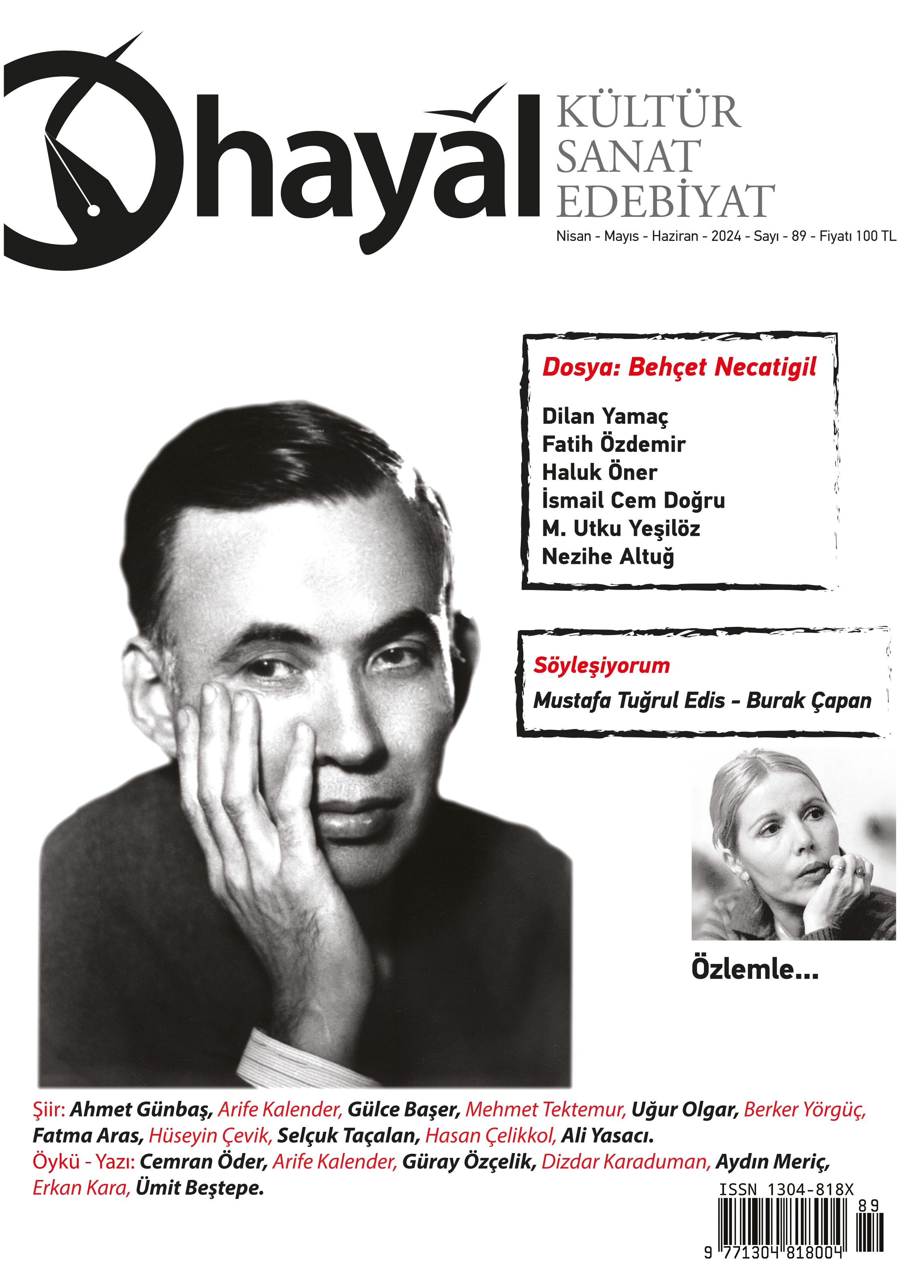  Hayal Kültür Sanat Edebiyat Dergisi Sayı 89 | Hayal Kültür Sanat Edebiyat Dergisi Sayı 89 | Kolektif | Hayal Yayıncılık | 2770000043700 