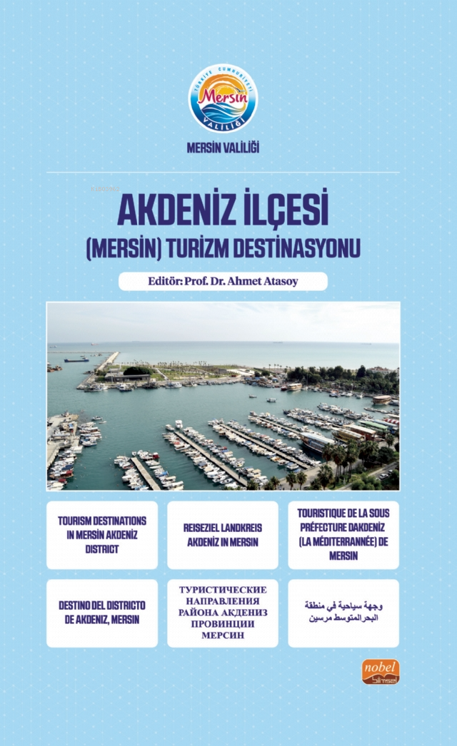 Akdeniz İlçesi ;(Mersin) Turizm Destinasyonu