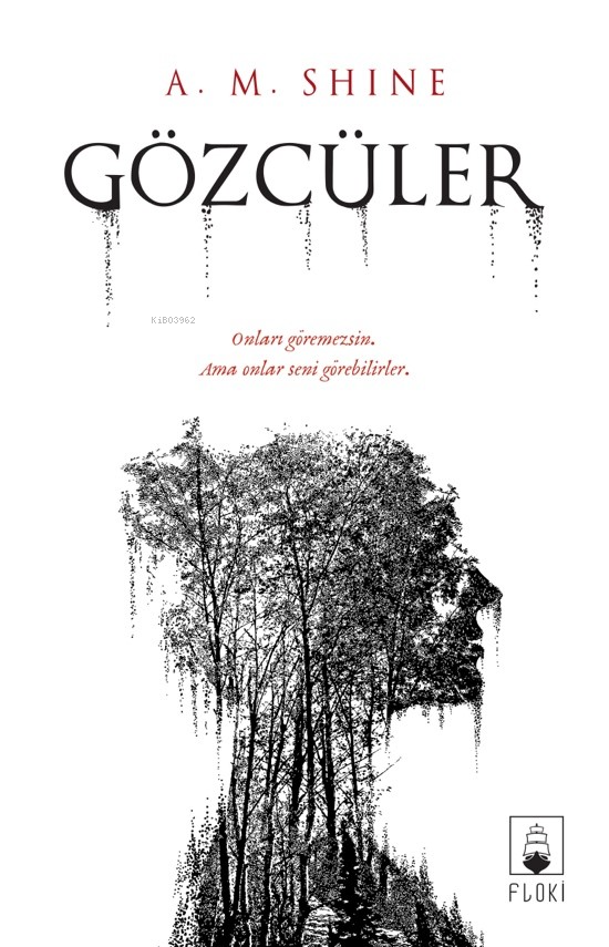  Gözcüler | Gözcüler | A M Shine | Onur Doğan | Gül Korkmaz | Melis Baysal | Floki | 9786057249036 