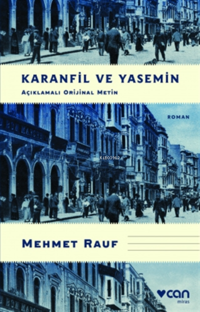 Karanfil Ve Yasemin (açıklamalı Orijinal Metin)