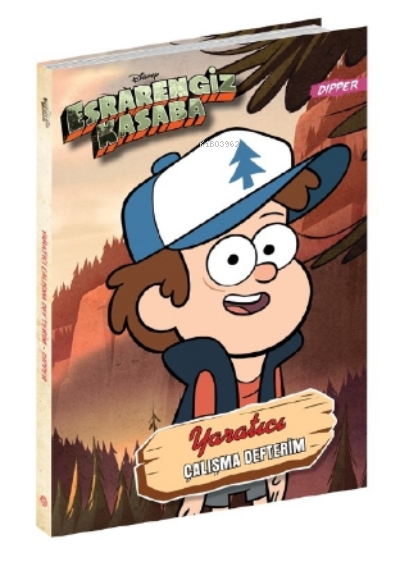 Disney - Esrarengiz Kasaba Yaratıcı Çalışma Defterim Dipper