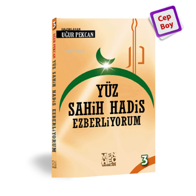 Yüz Sahih Hadis Ezberliyorum 3 (Cep Boy)