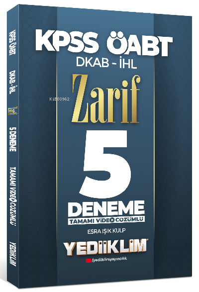  2022 KPSS ÖABT DKAP İHL Zarif Tamamı Video Çözümlü 5 Deneme | Esra Işık Kulp | Yediiklim Yayıncılık | 9786254310256 | 