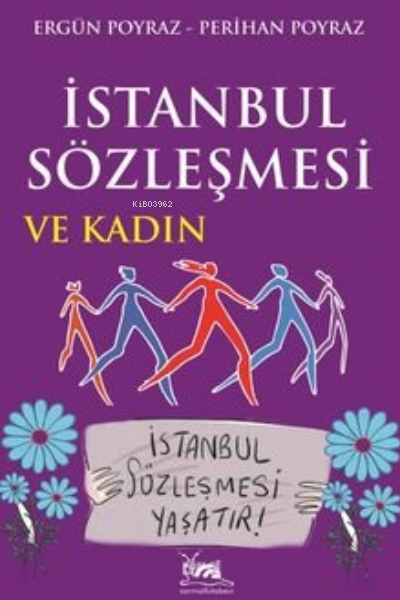 İstanbul Sözleşmesi ve Kadın