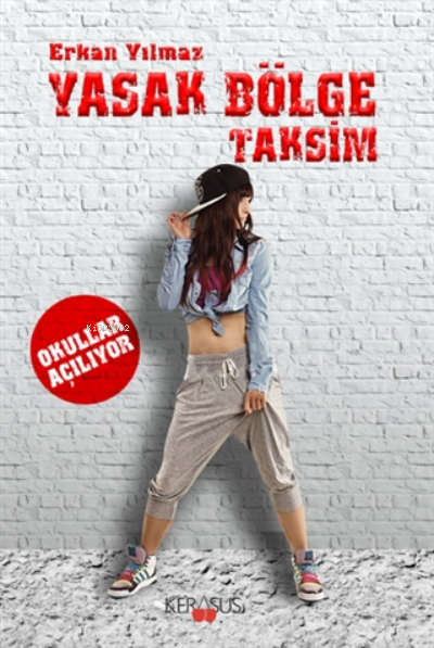 Yasak Bölge Taksim Okullar Açılıyor