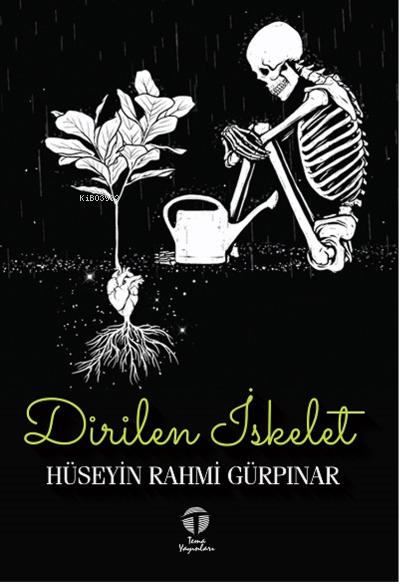 Dirilen İskelet