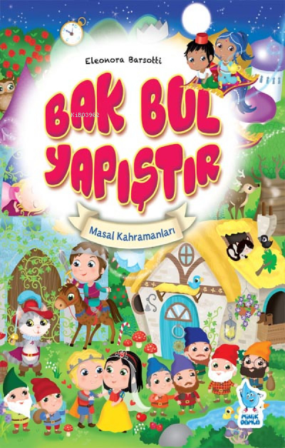 Bak Bul Yapıştır-1: Masal Kahramanları