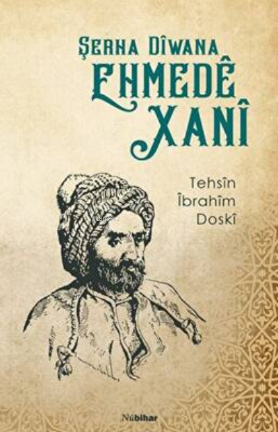 Şerha Diwana Ehmede Xani