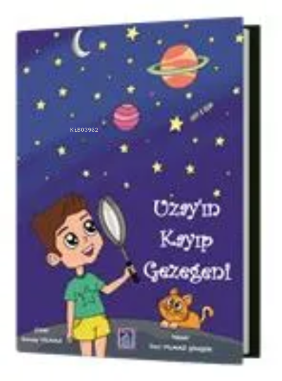  Uzayın Kayıp Gezegeni | Uzayın Kayıp Gezegeni | İnci Yılmaz Şimşek | Göl Kitap Yayıncılık | 9786258467376 