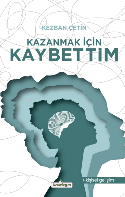 Kazanmak İçin Kaybettim