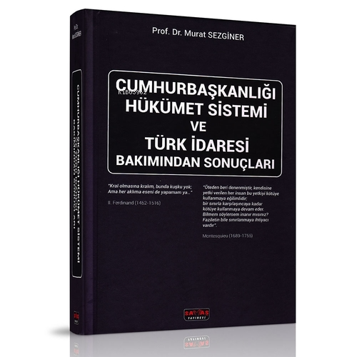  Cumhurbaşkanlığı Hükümet Sistemi | Cumhurbaşkanlığı Hükümet Sistemi | Murat Sezginer | Savaş Yayınevi | 9786258136210 