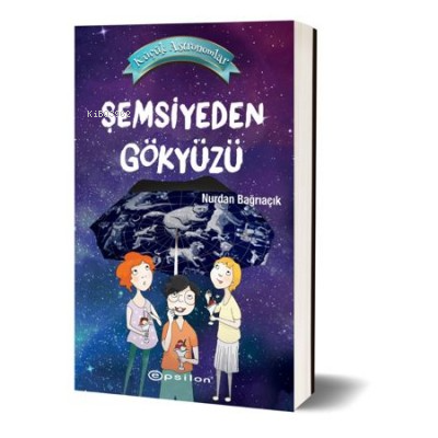 Küçük Astronomlar Şemsiyeden Gökyüzü