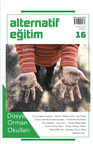 Alternatif Eğitim Dergisi 16. Sayı: Orman Okulları