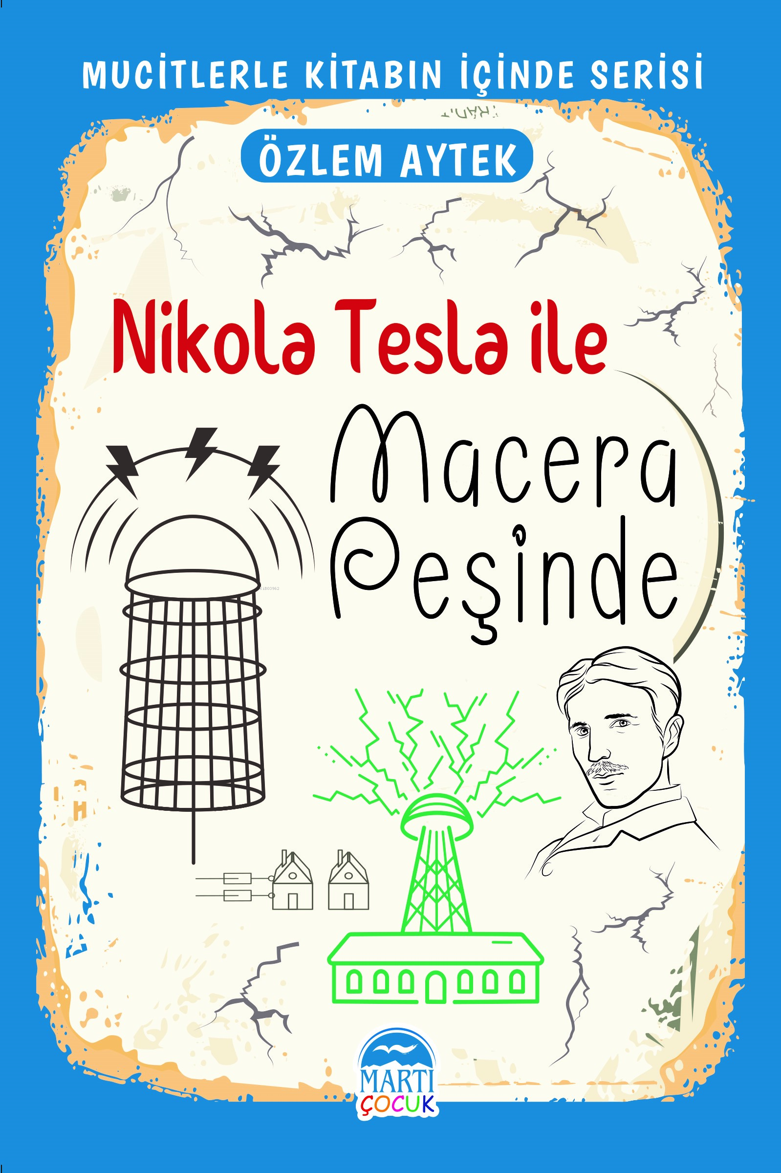 Nikola Tesla ile Macera Peşinde