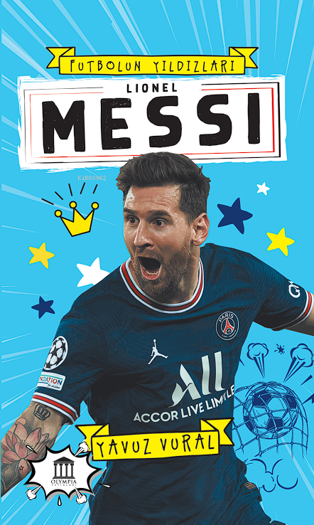 Lionel Messi;Futbolun Yıldızları