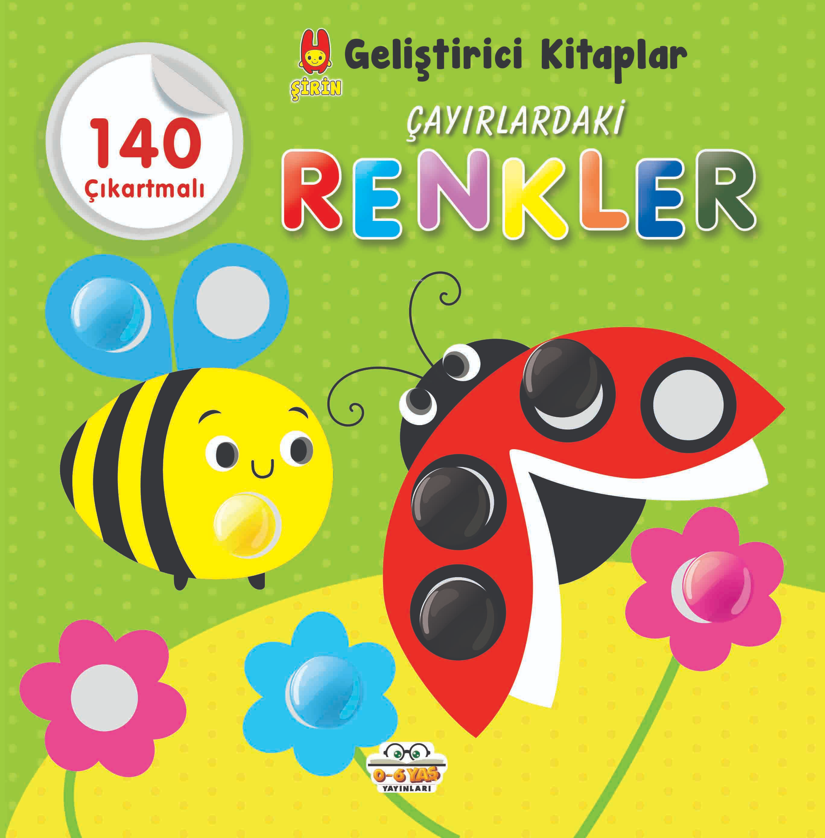 Şirin Geliştirici Kitaplar - Çayırdaki Renkler