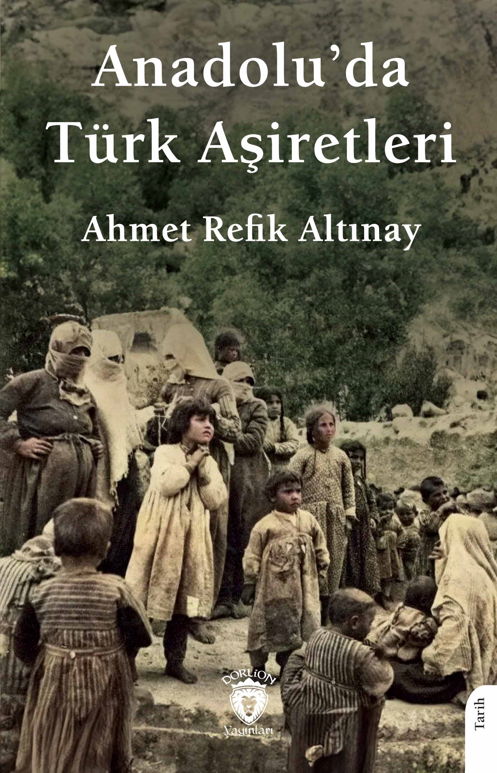 Anadolu’da Türk Aşiretleri