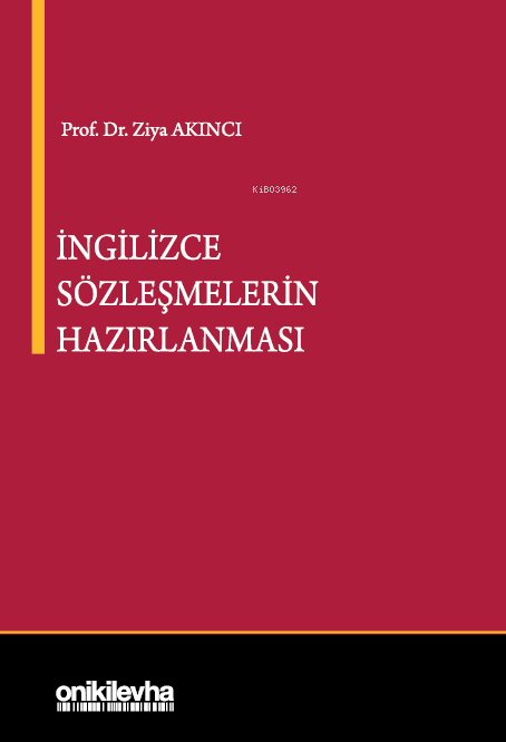 İngilizce Sözleşmelerin Hazırlanması