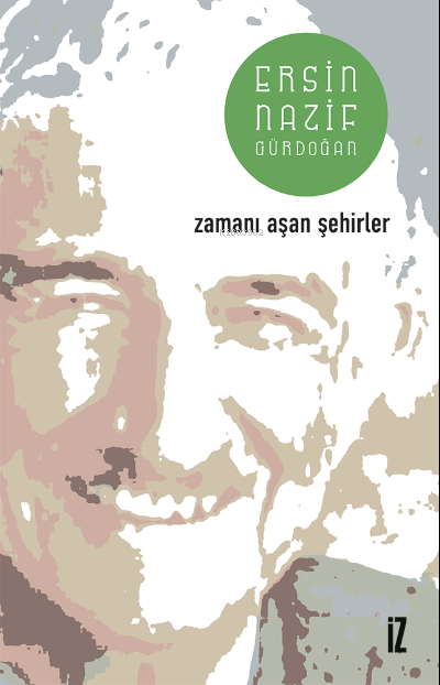 Zamanı Aşan Şehirler