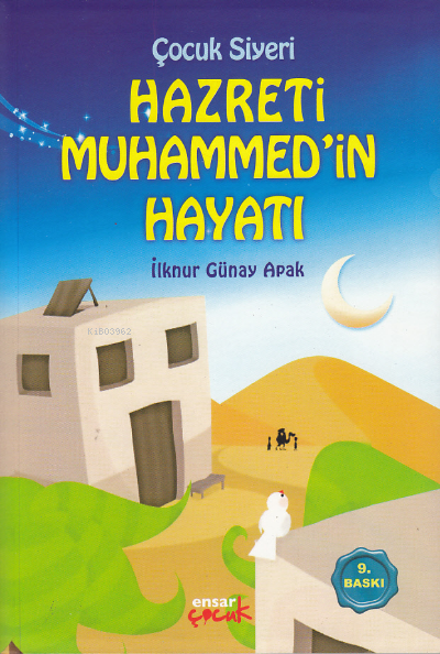 Çocuk Siyeri - Hazreti Muhammed'in Hayatı