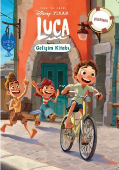 Luca;Disney Pixar Gelişim Kitabı
