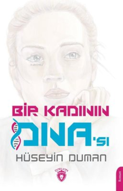 Bir Kadının DNA'sı