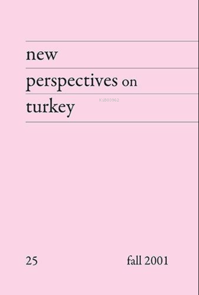 New Perspectives on Turkey No:25