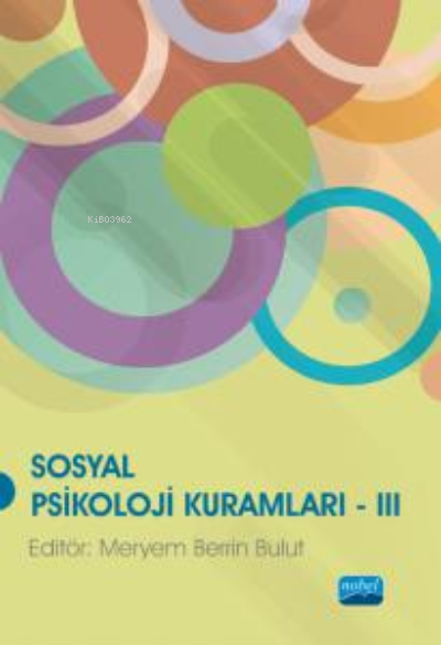 Sosyal Psikoloji Kuramları III