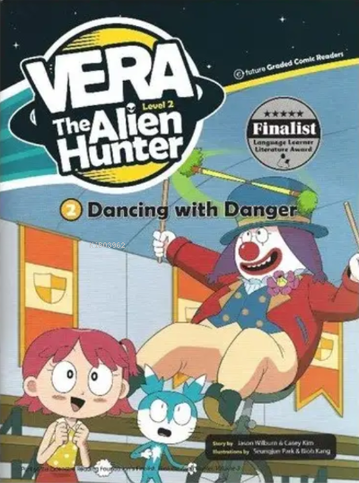 Dancing with Danger +CD (Vera the Alien Hunter 2) | Jason Wilburn | E Future Yayınları | 9791156800941 | 