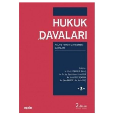 Hukuk Davaları - Cilt:3