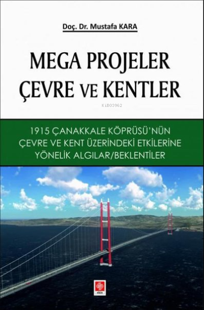 Mega Projeler Çevre ve Kentler