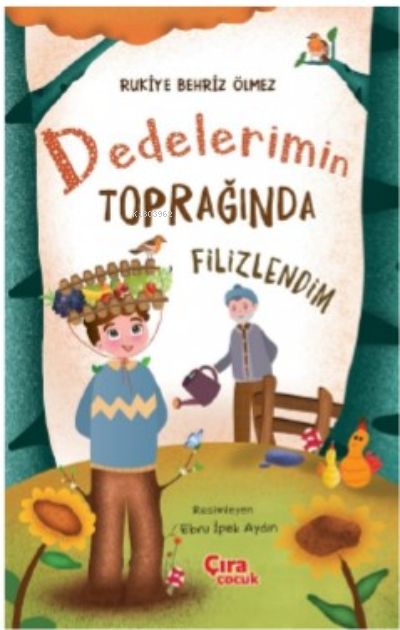 Dedelerimin Toprağında Filizlendim