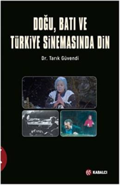 Doğu, Batı ve Türkiye Sinemasında Din