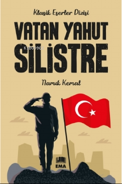 Vatan Yahut Silistre