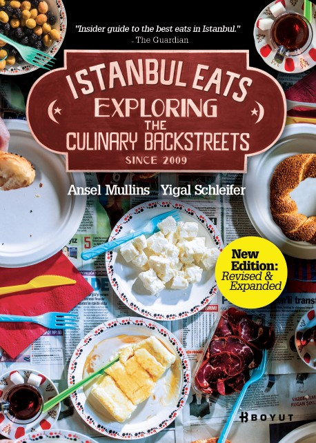 İstanbul Eats Exploring; The Culinary Backstreets Since 2009