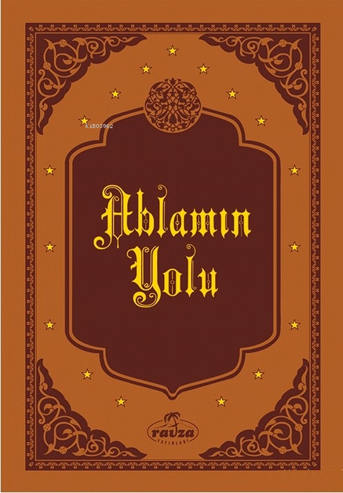 Ablamın Yolu (Deri Cilt)