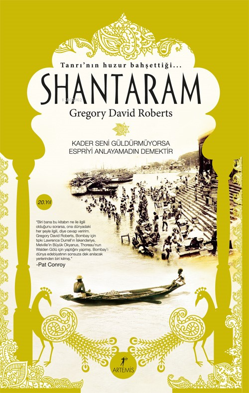 Shantaram; Tanrı'nın Huzur Bahşettiği