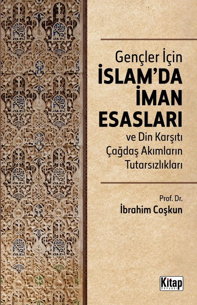 Gençler İçin İslam'da İman Esasları Din Karşıtı Çağdaş Akımların Tutarsızlıkları