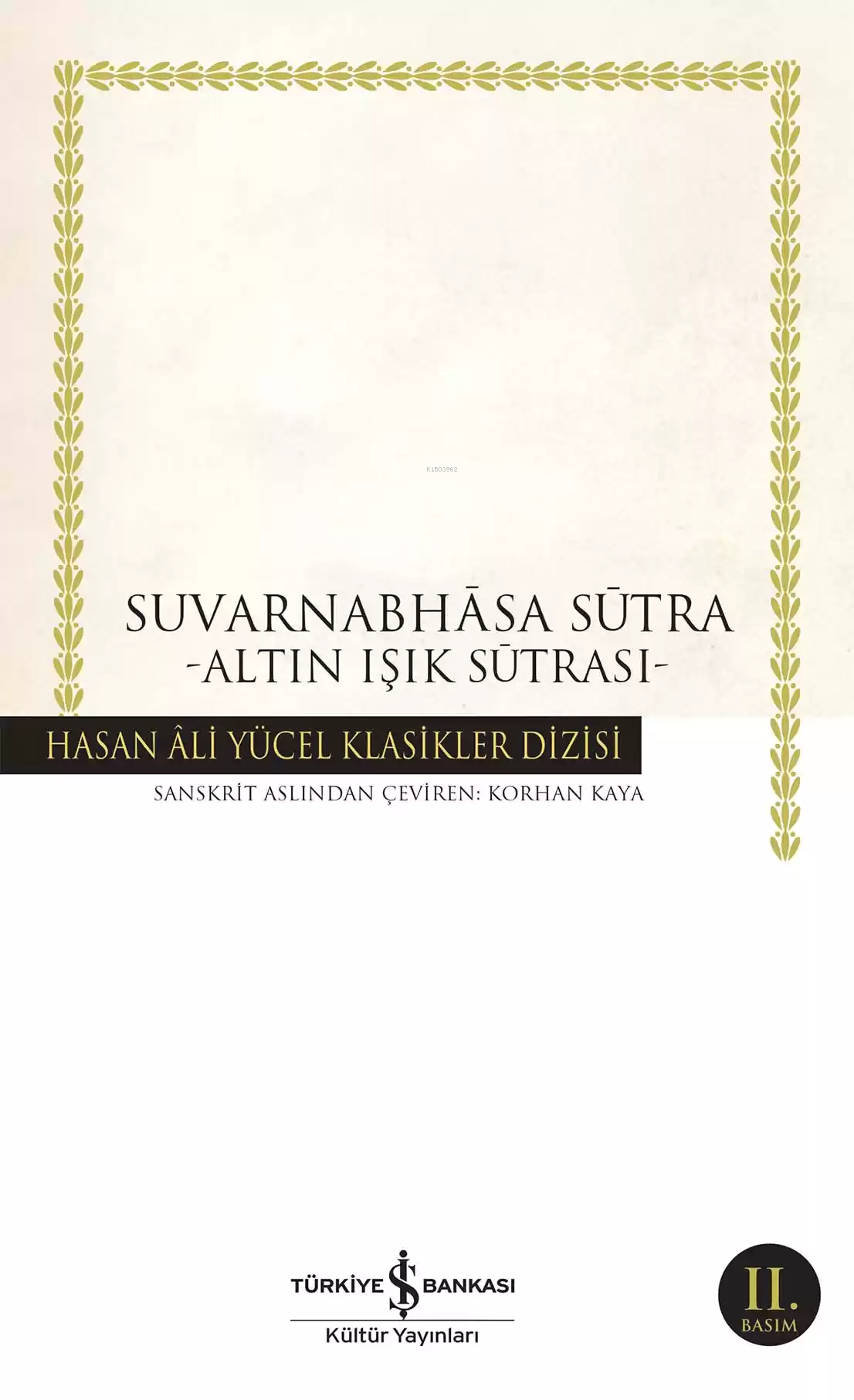 Suvarnabhasa Sütra; Altın Işık Sutrası