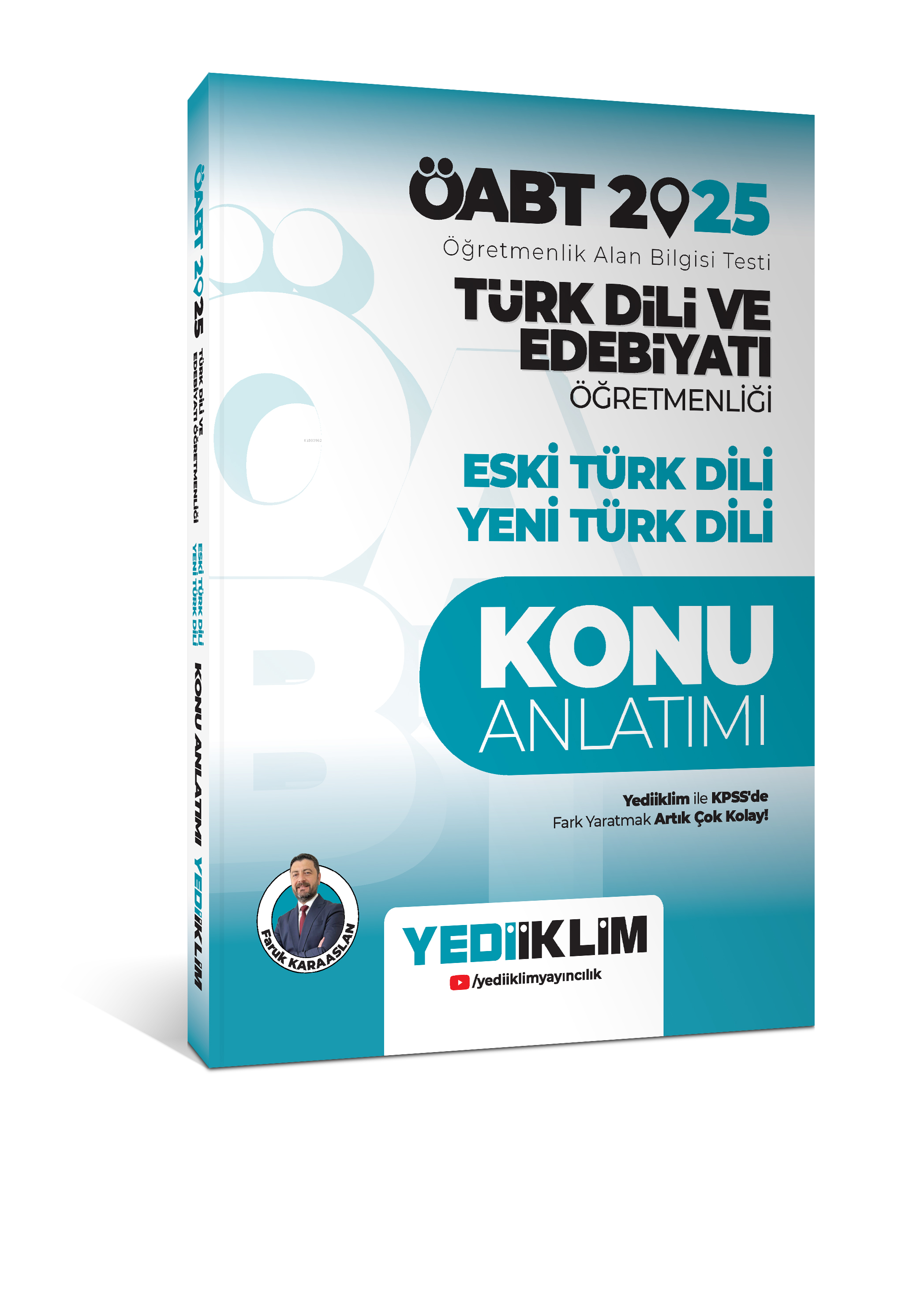 Yediiklim  2025 ÖABT Türk Dili ve Edebiyatı Öğretmenliği Eski Türk Dili - Yeni Türk Dili Konu Anlatımı