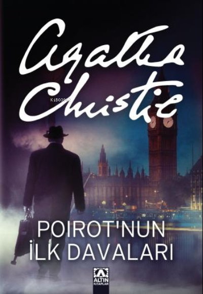  Poirotnun İlk Davaları | Agatha Christie | Çiğdem Öztekin | Altın Kitaplar | 9789752119178 | 
