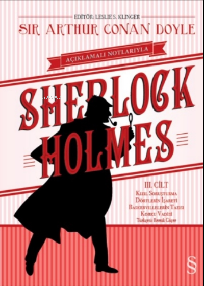 Açıklamalı Notlarıyla Sherlock Holmes (Ciltli); Kızıl Soruşturma Dörtlerin İşareti