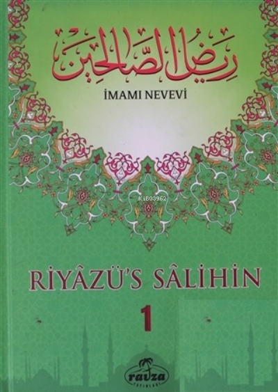 Riyazü's Salihin Cilt 1