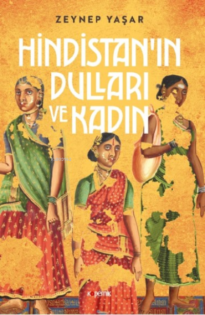 Hindistan’ın Dulları ve Kadın